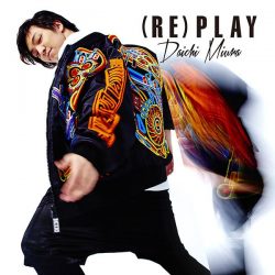 daichi-miura-replay-cd-choreo-video-dvd-edition