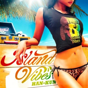 HAN-KUN Island Vibes