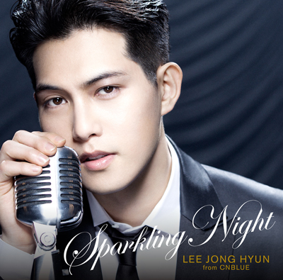 Jonghyun - CNBLUE - sparkling night album solo - CD + DVD
