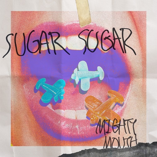 Mighty-Mouth-sugar sugar- MV