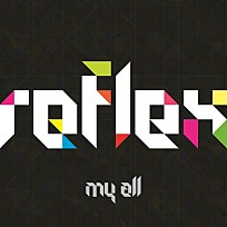 Reflex 리플렉스 – My All