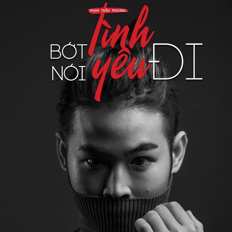 pham-tran-phuong-bot-noi-tinh-yeu-di