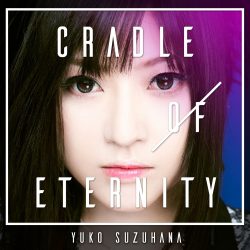 yuko-suzuhana-cradle-of-eternity-2-cd-edition