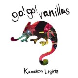go!go!vanillas kameleon lights new album 2016